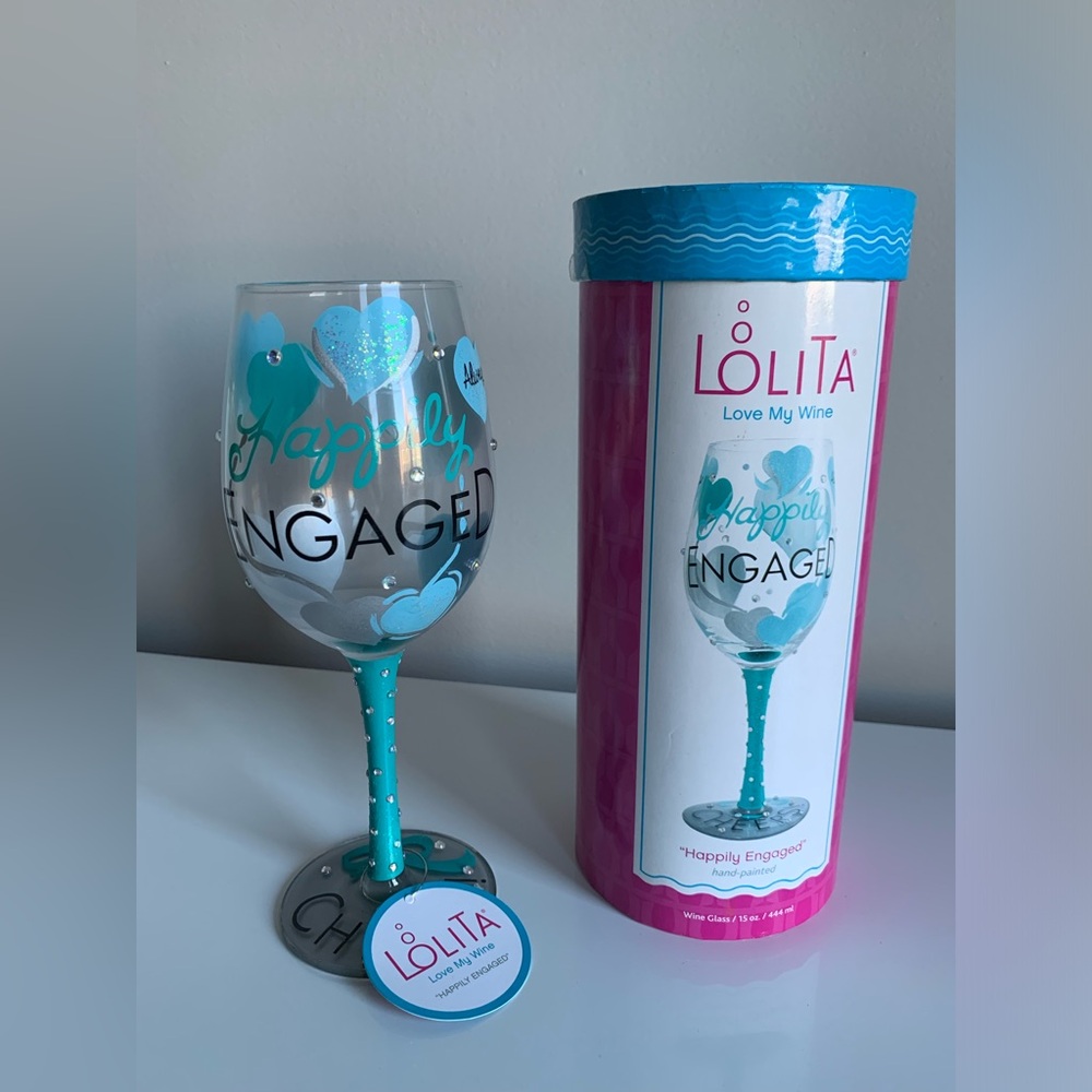 NWT: Lolita Newly Happily Engaged Wine Glass!!
